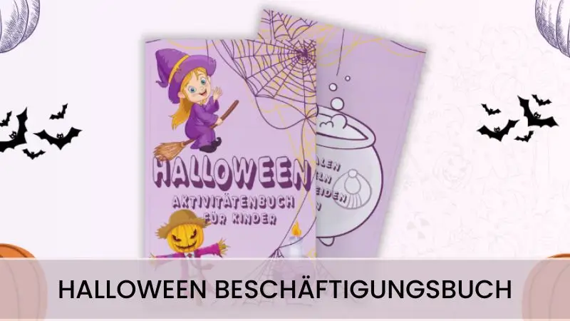 Schaurig-süßes Halloween Beschäftigungsbuch für Kinder