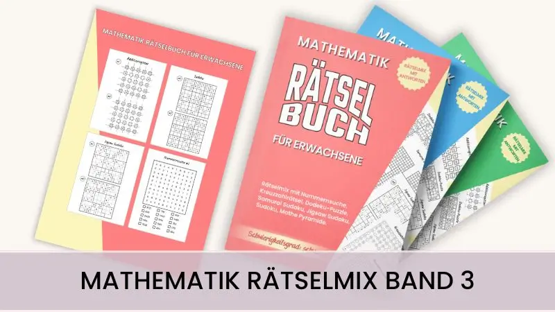 Mathematik Rätselmix mit Lösungen Band 3