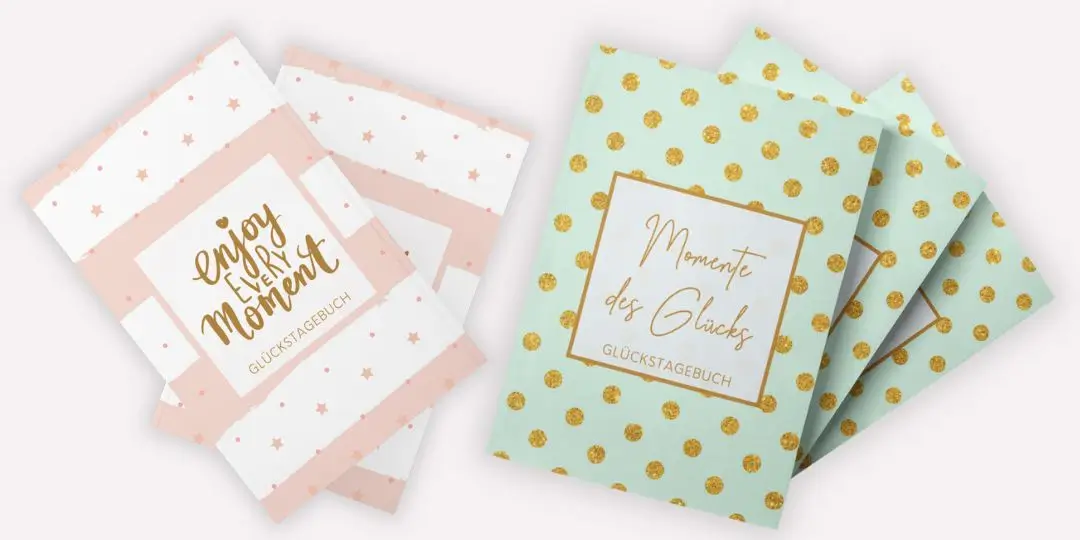 Glückstagebücher Glückstagebücher, positive Tagebücher, Freudentagebücher