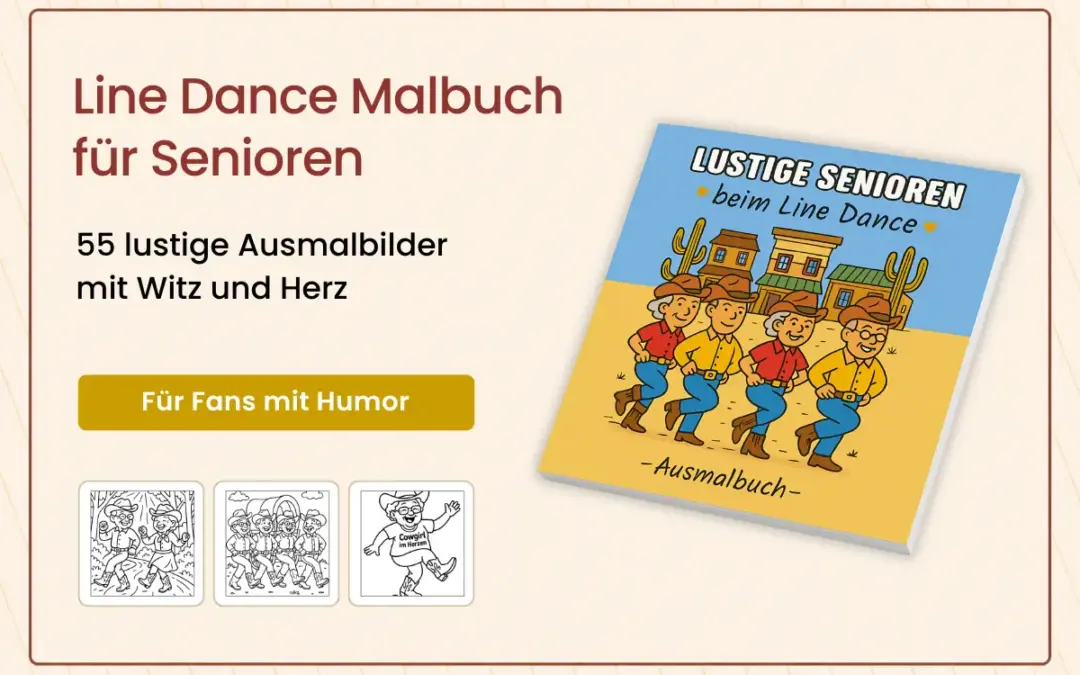 Line Dance Malbuch für Senioren: Lustige Ausmalbilder mit Witz und Herz
