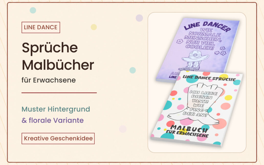 Line Dance Sprüche Malbücher für Erwachsene