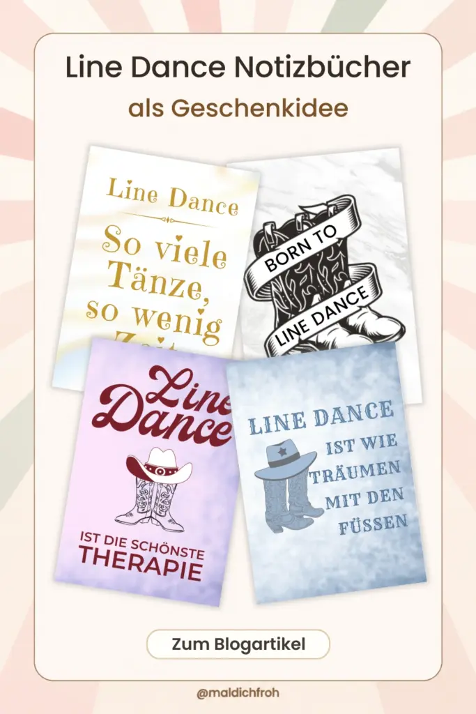 Pinterest Pin mit vier Line Dance Notizbüchern als Geschenkidee und Linkhinweis zum Blogartikel.